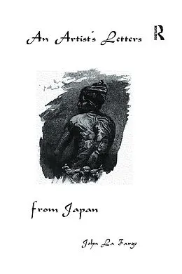 E-Book (epub) Artists Letters From Japan von John La Farge