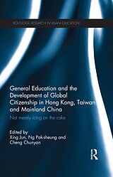 eBook (pdf) General Education and the Development of Global Citizenship in Hong Kong, Taiwan and Mainland China de 