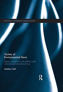 E-Book (pdf) Victims of Environmental Harm von Matthew Hall