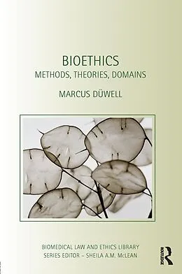 PDF Bioethics von Marcus Düwell