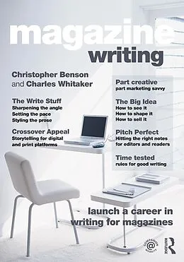E-Book (pdf) Magazine Writing von Christopher D. Benson, Charles F. Whitaker