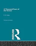 E-Book (pdf) A Thousand Years of the Tartars von E. H. Parker