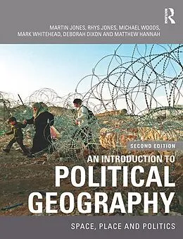 PDF An Introduction to Political Geography von Martin Jones, Rhys Jones, Michael Woods