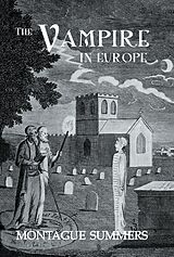 eBook (pdf) The Vampire In Europe de Montague Summers