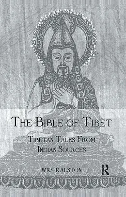 E-Book (epub) The Bible of Tibet von Ralston