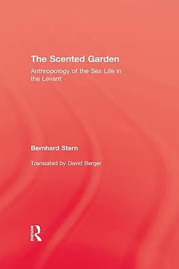 E-Book (pdf) The Scented Garden von Bernhard Stern
