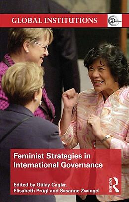 E-Book (epub) Feminist Strategies in International Governance von 