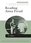 E-Book (epub) Reading Anna Freud von Nick Midgley