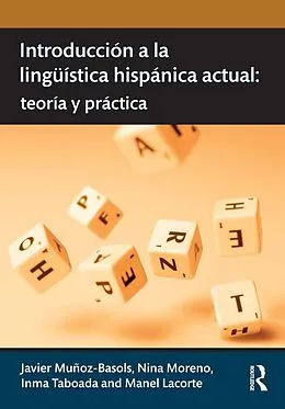E-Book (epub) Introducción a la lingüística hispánica actual von Javier Muñoz-Basols, Nina Moreno, Inma Taboada