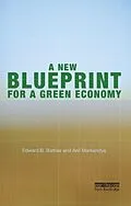 E-Book (pdf) A New Blueprint for a Green Economy von Edward B. Barbier, Anil Markandya