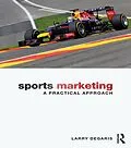 PDF Sports Marketing von Larry Degaris