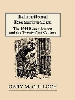 PDF Educational Reconstruction von Gary Mcculloch