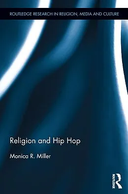 E-Book (epub) Religion and Hip Hop von Monica R. Miller