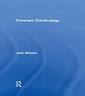 E-Book (epub) Forensic Criminology von Andy Williams
