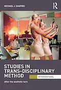 ePUB Studies in Trans-Disciplinary Method von Michael Shapiro