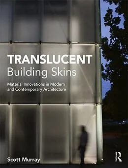 E-Book (epub) Translucent Building Skins von Scott Murray