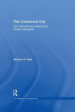 E-Book (epub) The Connected City von Zachary P. Neal