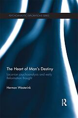 eBook (pdf) The Heart of Man's Destiny de Herman Westerink