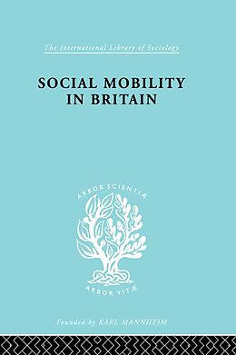 E-Book (pdf) Social Mobility in Britain von D. V. Glass