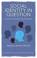 E-Book (pdf) Social Identity in Question von Parisa Dashtipour