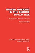 E-Book (epub) Women Workers in the Second World War von Penny Summerfield