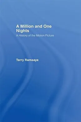 E-Book (pdf) A Million and One Nights von Terry Ramsaye
