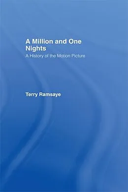 E-Book (epub) A Million and One Nights von Terry Ramsaye