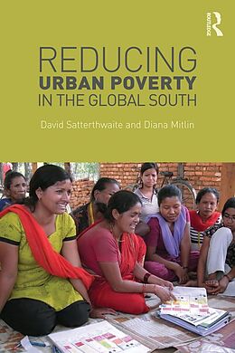 E-Book (epub) Reducing Urban Poverty in the Global South von David Satterthwaite, Diana Mitlin