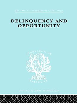 E-Book (pdf) Delinquency and Opportunity von Richard A. Cloward, L. E. Ohlin