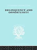 E-Book (epub) Delinquency and Opportunity von Richard A. Cloward, L. E. Ohlin