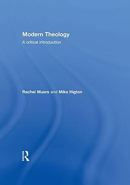 E-Book (epub) Modern Theology von Rachel Muers, Mike Higton