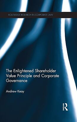 eBook (pdf) The Enlightened Shareholder Value Principle and Corporate Governance de Andrew Keay