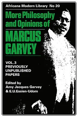 E-Book (epub) More Philosophy and Opinions of Marcus Garvey von Amy Jacques Garvey