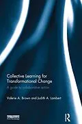 E-Book (pdf) Collective Learning for Transformational Change von Valerie A. Brown, Judith A. Lambert