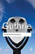 E-Book (epub) The Greek Philosophers von W. K. C. Guthrie