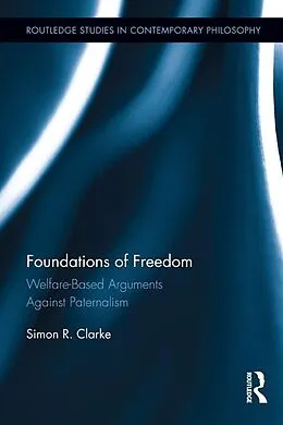E-Book (epub) Foundations of Freedom von Simon R. Clarke