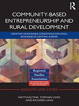 eBook (epub) Community-based Entrepreneurship and Rural Development de Matthias Fink, Stephan Loidl, Richard Lang