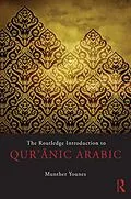 ePUB The Routledge Introduction to Qur'anic Arabic von Munther Younes