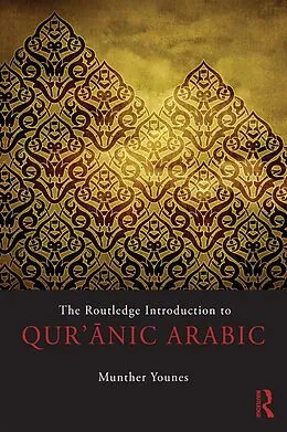 ePUB The Routledge Introduction to Qur'anic Arabic von Munther Younes