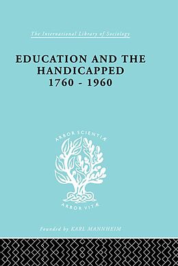 E-Book (epub) Education and the Handicapped 1760 - 1960 von D. G. Pritchard