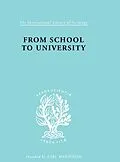 ePUB From School to University von R. R. Dale