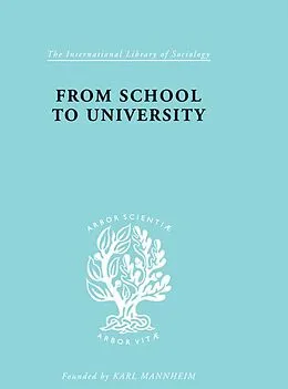 ePUB From School to University von R. R. Dale