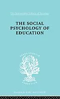 PDF The Social Psychology of Education von C. M. Fleming