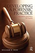 E-Book (pdf) Developing a Forensic Practice von William H. Reid