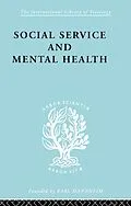 PDF Social Service and Mental Health von M. Ashdown, S. Clement Brown