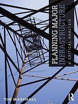 eBook (epub) Planning Major Infrastructure de Tim Marshall