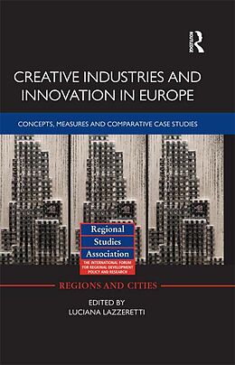 eBook (epub) Creative Industries and Innovation in Europe de 