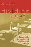 E-Book (pdf) Dividing Classes von Ellen Brantlinger
