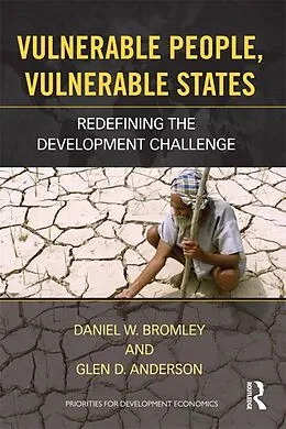 E-Book (pdf) Vulnerable People, Vulnerable States von Daniel Bromley, Glen Anderson
