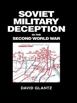E-Book (epub) Soviet Military Deception in the Second World War von David M. Glantz